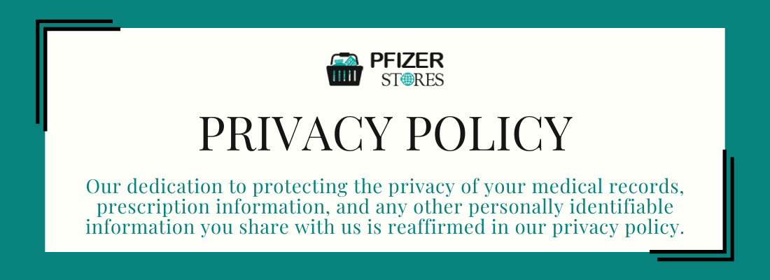 Privacy Policy - Pfizer Stores